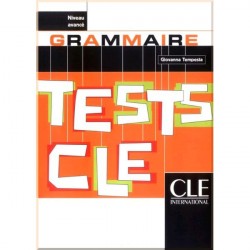 Tests CLE: Grammaire Avancé