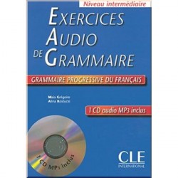 Exercices Audio de Grammaire Progressive du Français Intermédiaire Livre avec CD audio