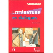 Littérature en Dialogues Intermédiaire avec CD audio