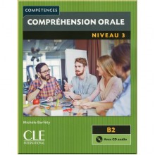Compétences: Compréhension orale 3 avec CD audio