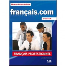 Français.com 2e Édition Intermédiaire Livre de l'élève avec DVD-ROM
