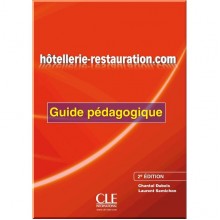 Hôtellerie-Restauration.com 2e Édition Guide Pédagogique