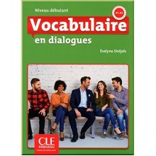 Vocabulaire en Dialogues 2e Édition Débutant