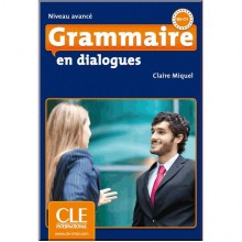 Grammaire en Dialogues Avancé