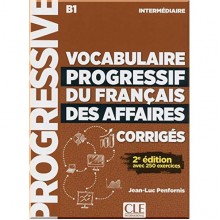 Vocabulaire Progressif du Français des Affaires 2e Édition Intermédiaire Corrigés