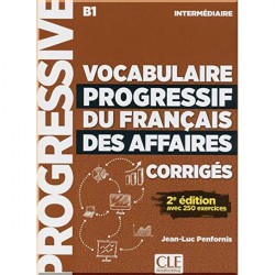 Vocabulaire Progressif du Français des Affaires 2e Édition Intermédiaire Corrigés