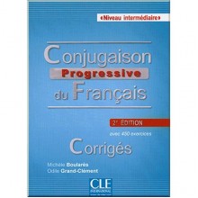 Conjugaison Progressive du Français 2e Édition Intermédiaire Corrigés