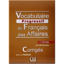 Vocabulaire Progressif du Français des Affaires 2e Édition Intermédiaire Corrigés