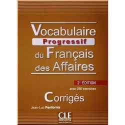Vocabulaire Progressif du Français des Affaires 2e Édition Intermédiaire Corrigés