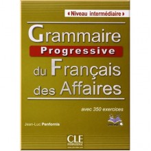 Grammaire Progressive du Français des Affaires Intermédiaire
