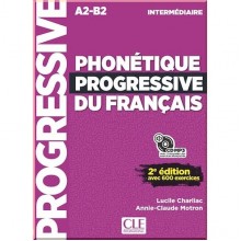 Phonétique Progressive du Français 2e Édition Intermédiaire