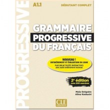 Grammaire Progressive du Français 2e Édition Débutant Complet