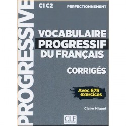 Vocabulaire Progressif du Français Perfectionnement Corrigés