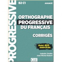 Orthographe Progressive du Français Avancé Corrigés