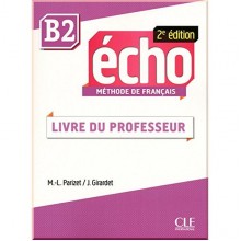 Écho 2e Édition B2 Livre du professeur