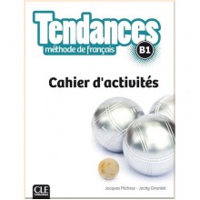 Tendances B1 Cahier d'activités