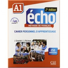 Écho 2e Édition A1 Cahier personnel d'apprentissage avec CD audio et Livre-web