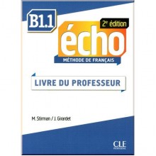 Écho 2e Édition B1.1 Livre de professeur