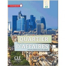 Quartier d'affaires 1 Livre de l'élève