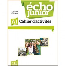 Écho Junior A1 Cahier d'activités