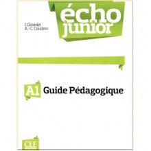 Écho Junior A1 Guide Pédagogique