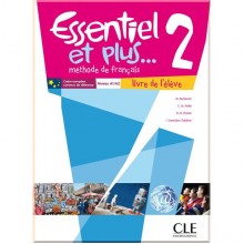 Essentiel et plus... 2 Livre de l'élève avec CD audio