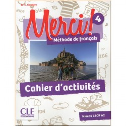 Merci! 4 Cahier d'activités