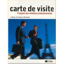 Français des Relations Professionnelles Carte de Visite Livre de l'élève