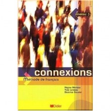 Connexions 3 Méthode de Français — Livre de l'élève