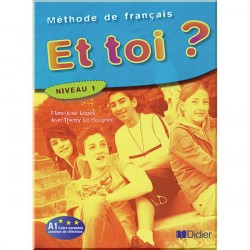 Et toi? 1 Méthode de Français — Livre de l'élève
