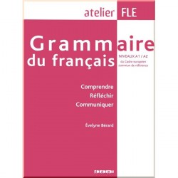 Atelier FLE: Grammaire du Français A1/A2