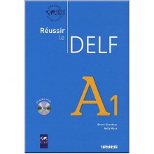 Réussir le DELF A1 Livre avec CD audio