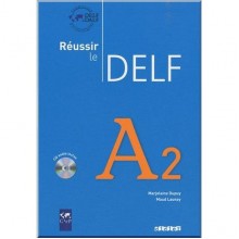 Réussir le DELF A2 Livre avec CD audio