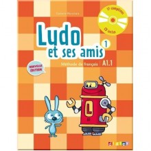 Ludo et ses amis 2e Édition 1 Méthode de Français — Livre de l'élève