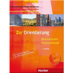 Zur Orientierung: Basiswissen Deutschland Kursbuch mit Audio-CD