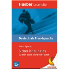 Sicher ist nur eins