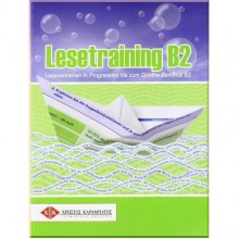 Lesetraining B2: Leseverstehen in Progression bis zum Goethe-Zertifikat B2