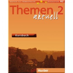 Themen aktuell 2 Kursbuch