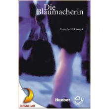 Die Blaumacherin mit Audio-D