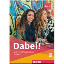 Dabei! B1.2 Kursbuch