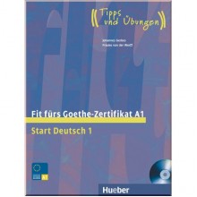 Fit fürs Goethe-Zertifikat A1/Start Deutsch 1