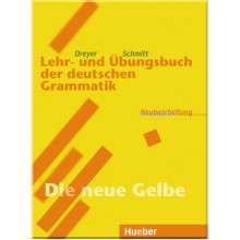 Lehr- und Übungsbuch der deutschen Grammatik Neubearbeitung
