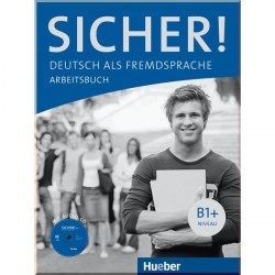 Sicher! B1+ Arbeitsbuch mit Audio-CD