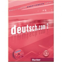 Deutsch.com 2 Arbeitsbuch mit Audio-CD