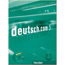 Deutsch.com 3 Arbeitsbuch mit Audio-CD