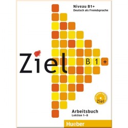 Ziel B1+ Arbeitsbuch Lektion 1-8 mit Lerner-CD-ROM