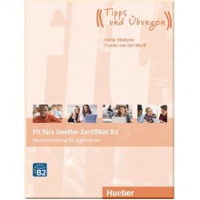 Fit fürs Goethe-Zertifikat B2 für Jugendliche