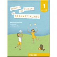 Schritt für Schritt ins Grammatikland 1