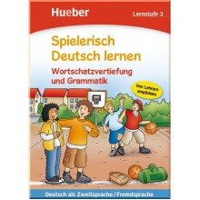 Spielerisch Deutsch lernen Lernstufe 3 Wortschatzvertiefung und Grammatik