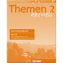 Themen aktuell 2 Lehrerhandbuch Teil A